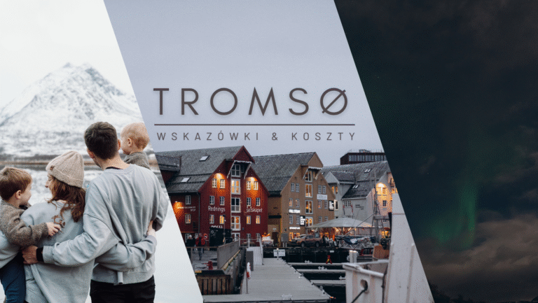 Read more about the article Tromsø z dziećmi zimą. Praktyczne wskazówki i podsumowanie kosztów.